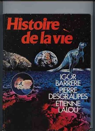 Histoire De La Vie