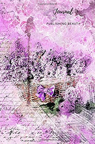 Journal: Journal, Notebook, Diary, Flowers, Love, Blossom (110 Pages, Blank, 6 X 9)