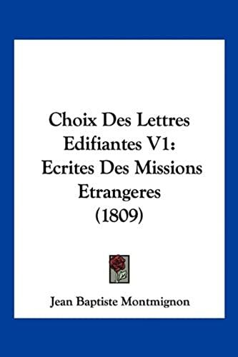 Choix Des Lettres Edifiantes V1