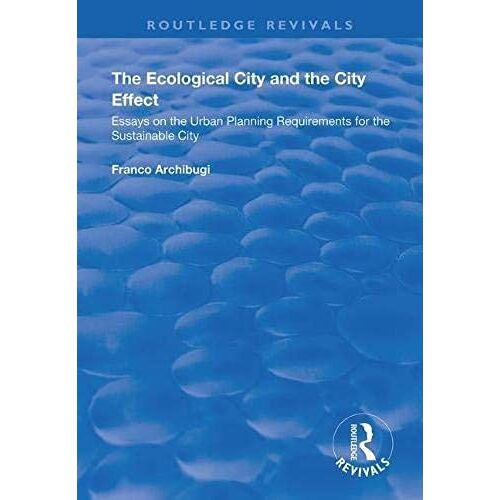The Ecological City And The City Effect