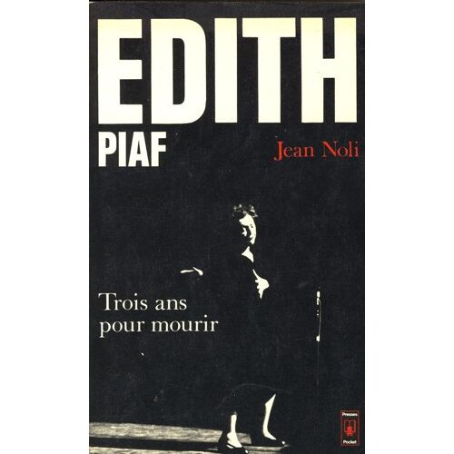 Edith Piaf, Trois Ans D'amour