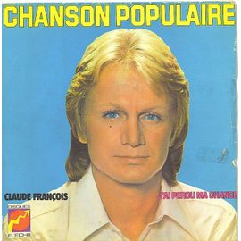 Chanson Populaire - J'ai Perdu Ma Chance