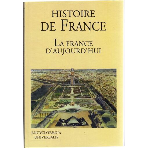 Histoire de la France et des Français NEUF LA FRANCE TROUBLEE