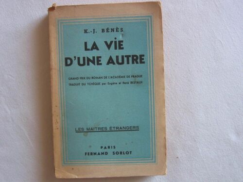 La Vie D'une Autre. Traduction Par Eugène Et René Bestaux