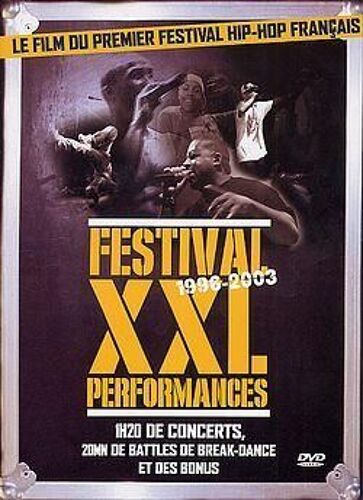 Festival Xxl Performances 1996 - 2003
