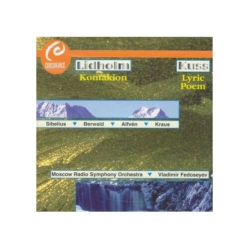 Kontakion Et Oeuvres De Kuss, Sibelius, Berwald, Alfvén, Kraus; Rso De Moscou