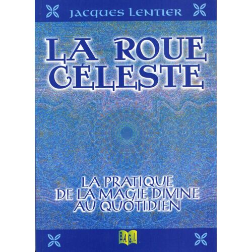 La Roue Céleste