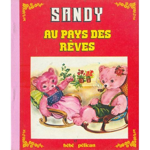 Sandy Au Pays Des Rêves