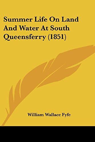 Summer Life On Land And Water At South Queensferry (1851)