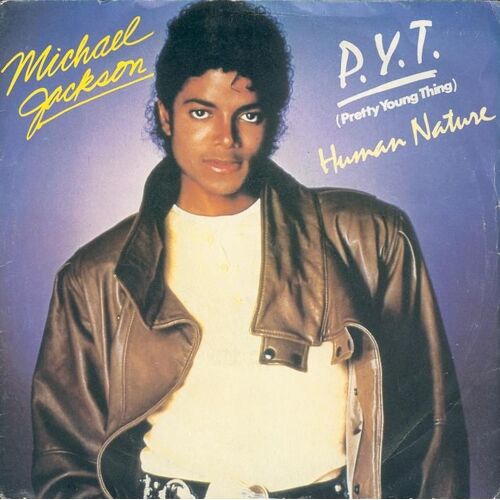 P.Y.T  (Pretty Young Thing)  - Human Nature