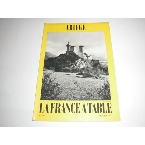 La France À Table N° 156 : Ariege 156 La France À Table