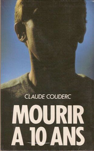 Mourir À 10 Ans