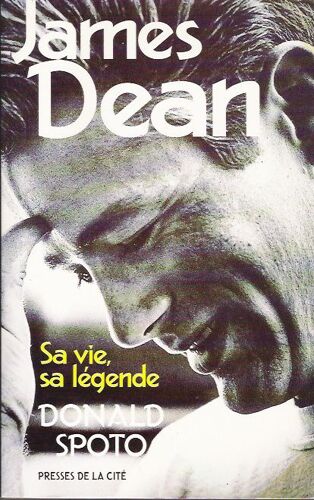 James Dean - Sa Vie, Sa Légende