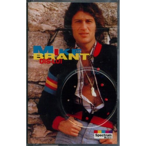 Mike Brant - Dis-Lui - Cassette Audio - 12 Titres - Polydor / Spectrum Music
