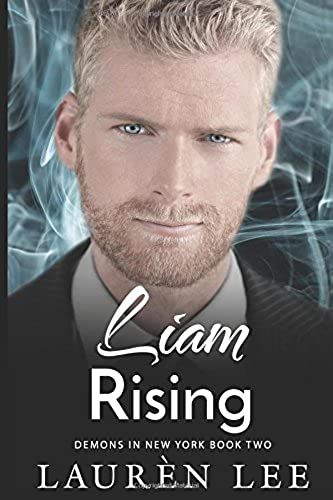 Liam Rising (Demons In New York)