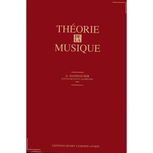 Theorie De La Musique (Edition Revue Et Augmentée 1994)