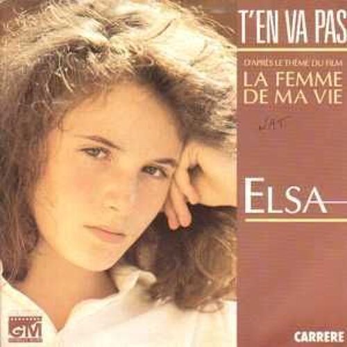 Elsa : T'en Va Pas