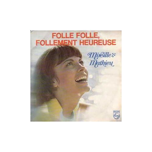 Folle Folle Follement Heureuse