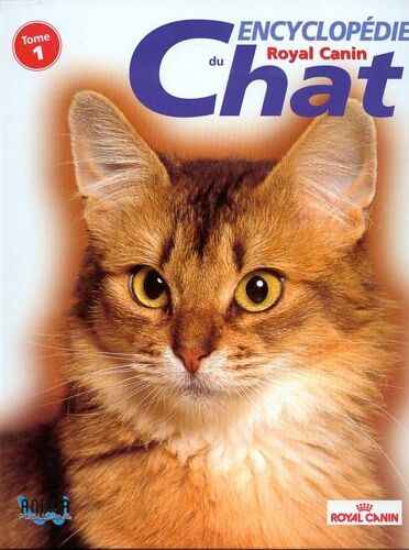 Encyclopédie Du Chat N° Tome 1