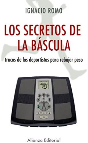 Romo Urroz, I: Secretos De La Báscula : Trucos De Los Deport