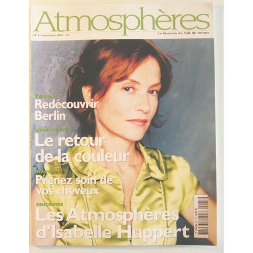 Atmosphères N° 81 : Le Retour De La Couleur.