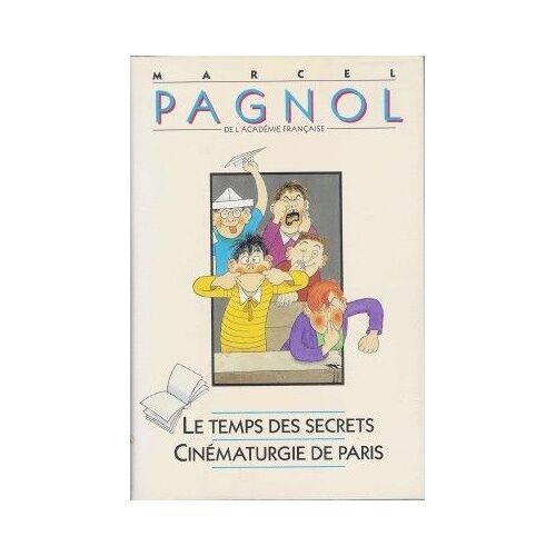 Le Temps Des Secrets, Cinematurgie De Paris France Loisirs, 1990