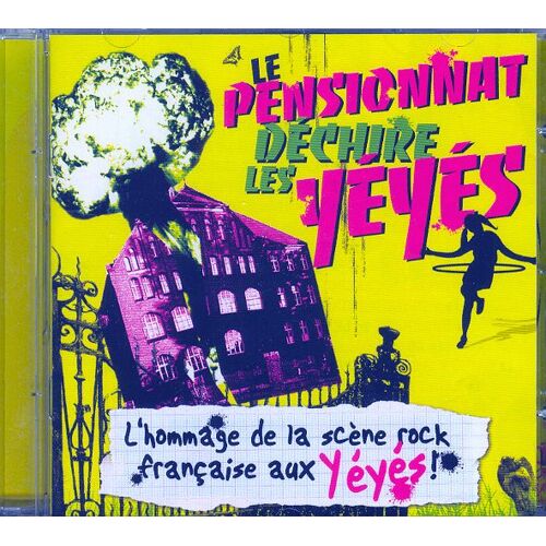 Le Pensionnat Dechire Les Yéyés