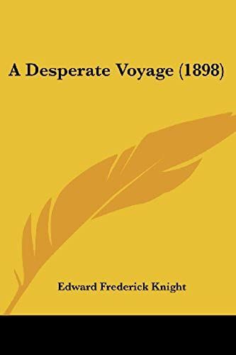 A Desperate Voyage (1898)