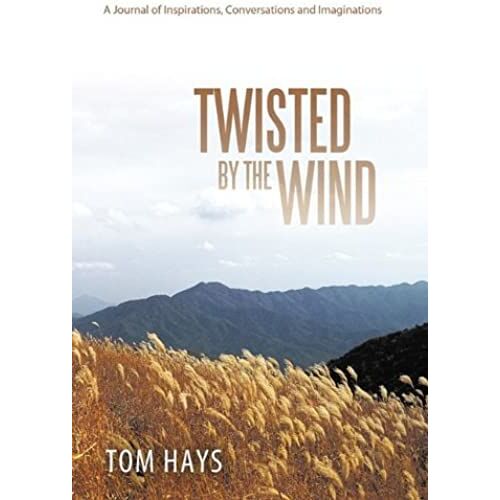 Twisted By The Wind