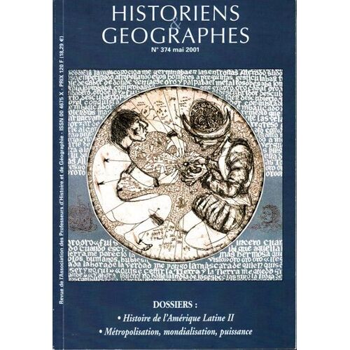 Historiens Géographes N° 374 : Histoire De L'amérique Latine 2