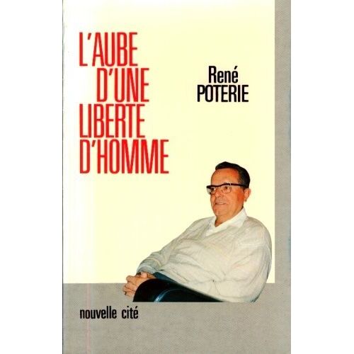 L'aube D'une Liberté D'homme