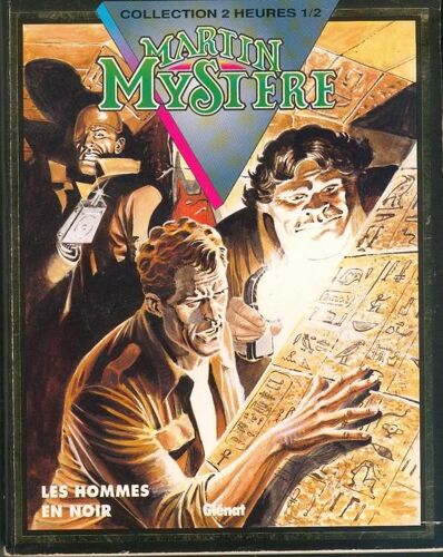 Martin Mystère N° 1 - Les Hommes En Noir - L'épée Du Roi Arthur