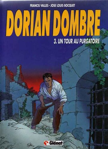 Dorian Dombre - T 3, Un Tour Au Purgatoire