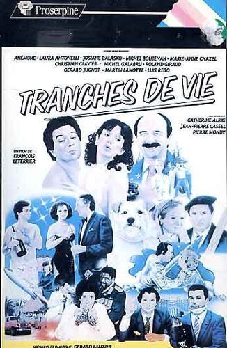 Tranche De Vie