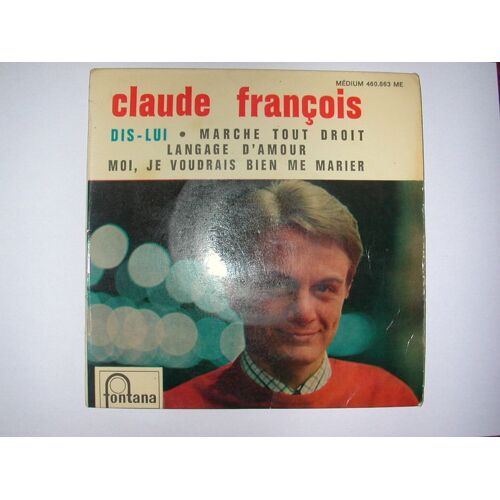 Dis Lui - Marche Tout Droit - Langage D'amour - Moi, Je Voudrais Bien Me Marier