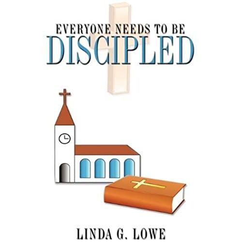 Everyone Needs To Be Discipled