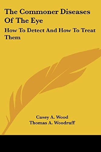 The Commoner Diseases Of The Eye