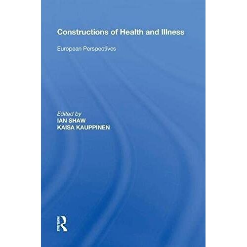 Constructions Of Health And Illness