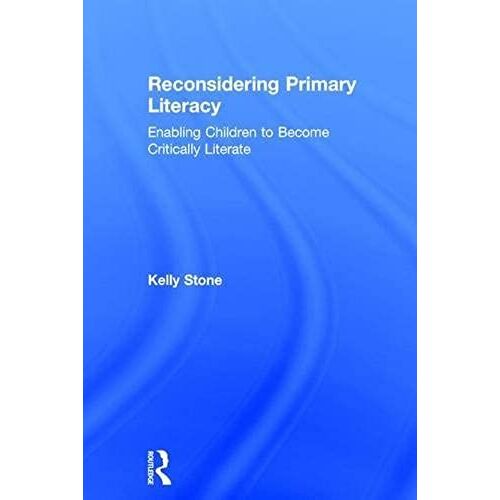 Reconsidering Primary Literacy
