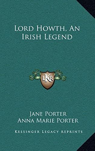 Lord Howth, An Irish Legend
