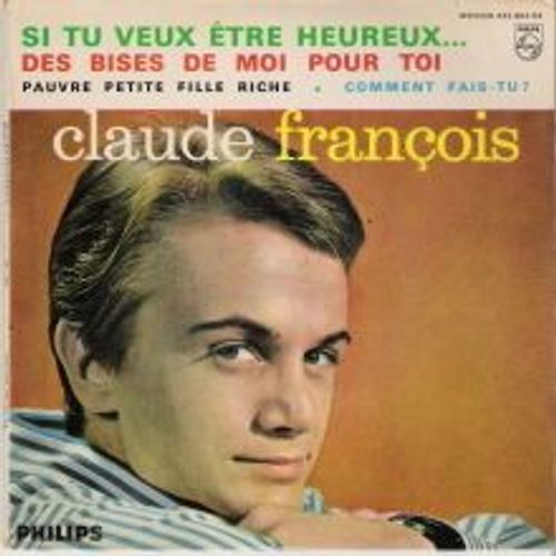 Si Tu Veux Etre Heureux