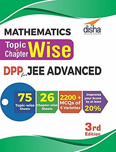 Mathematics Topic-Wise & Chapter-Wise Dpp (Daily Practice Problem) Sheets For Jee Advanced 3rd Edition