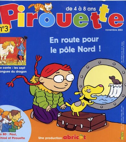 Pirouette N° 03 : En Route Pour Le Pôle Nord !