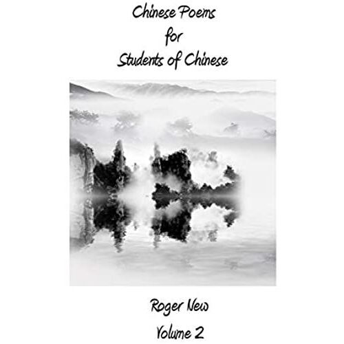 Chinese Poems For Students Of Chinese