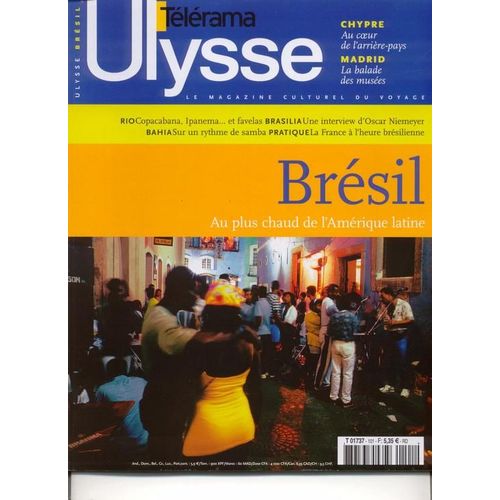 Ulysse N° 101 : Brésil, Au Plus Chaud De L'amérique Latine