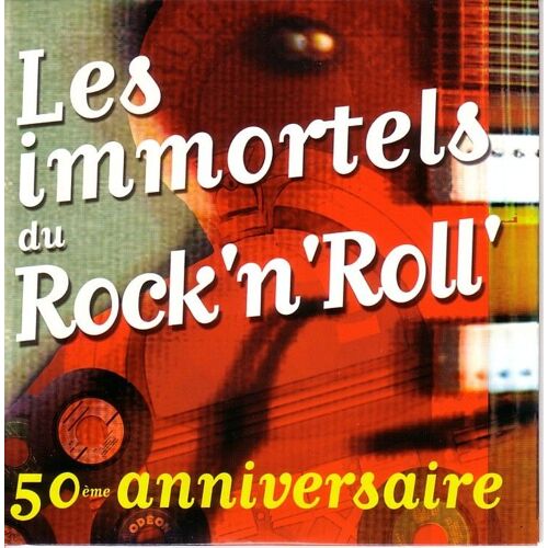 Les Immortels Du Rock'n'roll