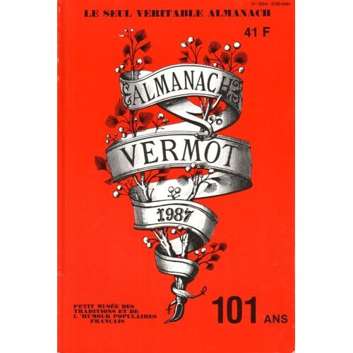 Almanach Vermot De 1987 - 101 Ans, 97eme Numéro