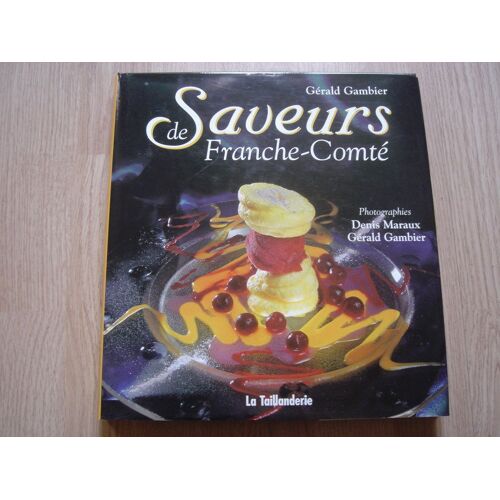 Saveurs De Franche-Comté