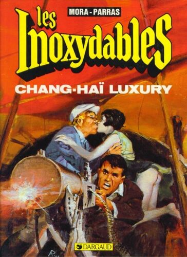 Les Inoxydables N° 2 - Chang-Haï Luxury