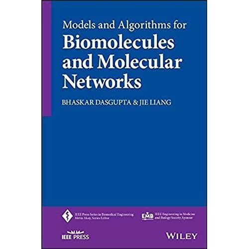 Models And Algorithms For Biomolecules And Molecular Networks